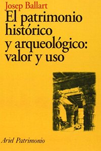 El Patrimonio Historico y Arqueologico