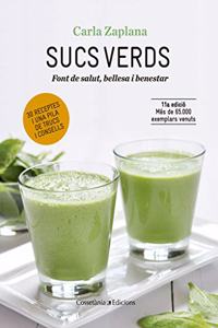 Sucs verds: Font de salut, bellesa i benestar