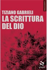 La scrittura del Dio