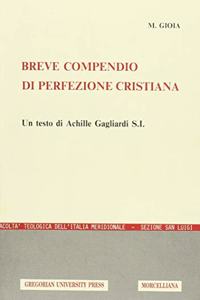 Breve Compendio Di Perfezione Cristiana