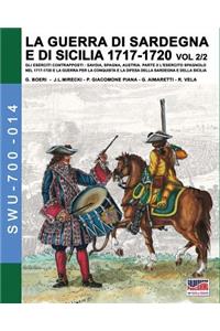 1717-LA GUERRA DI SARDEGNA E DI SICILIA1720 vol. 2/2.