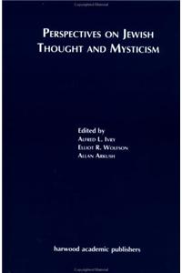 Perspectives on Jewish Thought and Mysticism