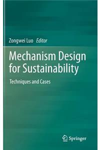 Mechanism Design for Sustainability