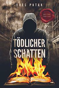 TODLICHER SCHATTEN