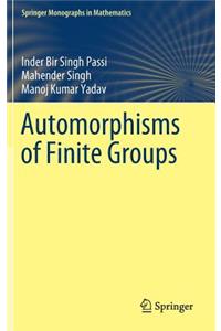 Automorphisms of Finite Groups