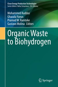 Organic Waste to Biohydrogen