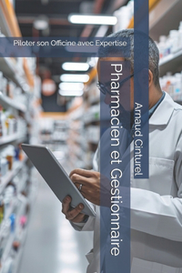 Pharmacien et Gestionnaire