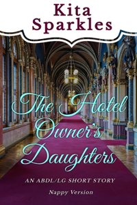 Hotel Owner's Daughter (Nappy Version)