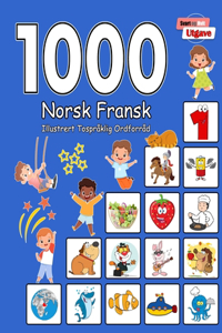 1000 Norsk Fransk Illustrert Tospråklig Ordforråd (Svart og Hvit Utgave)