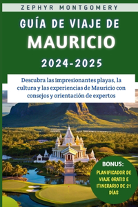 Guía De Viaje De Mauricio 2024-2025