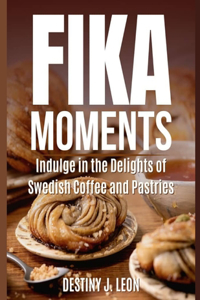 Fika Moments