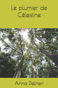 Le plumier de Célestine