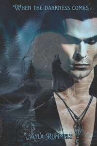 When The Darkness Comes