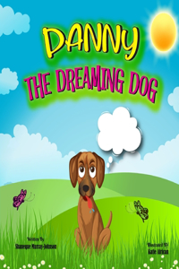 Danny the Dreaming Dog