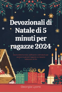 Devozionali di Natale di 5 minuti per ragazze 2024