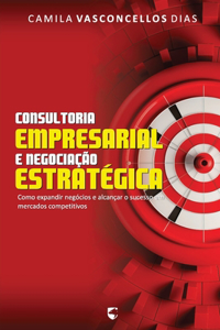 Consultoria Empresarial e Negociação Estratégica