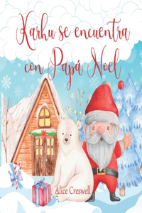 Karhu se encuentra con Papá Noel