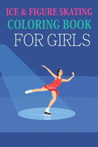 Ice & Figure Skating Coloring Book For Girls