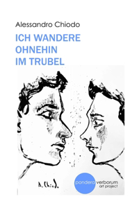 Ich wandere ohnehin im Trubel