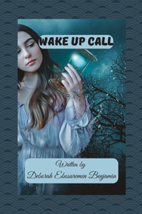 Wake Up Call