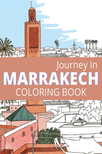 Jouney In Marrakech Coloring Book