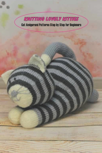 Knitting Lovely Kitties