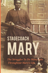 Stagecoach Mary