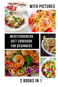 Mediterranean Diet Cookbook for Beginners