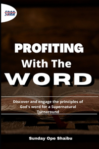 Profiting with the Word