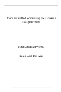 Device and method for removing occlusions in a biological vessel