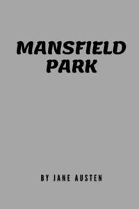 Mansfield Park by Jane Austen