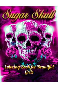 Sugar Skull Coloring Book for Beautiful Grils