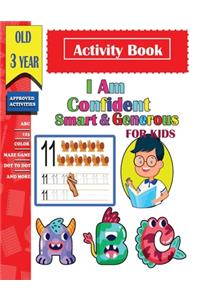 I am confident, Smart & Generous Activity Book For Kids old 3 year