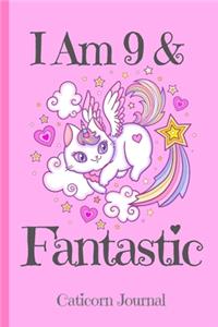 Caticorn Journal I Am 9 & Fantastic