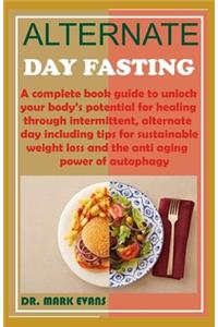 Alternate Day Fasting
