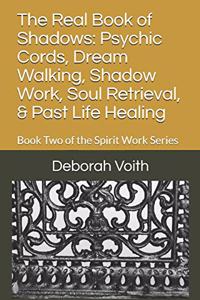 The Real Book of Shadows