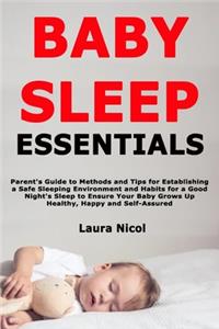 Baby Sleep Essentials