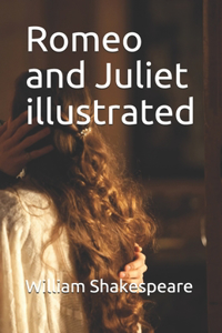 Romeo and Juliet illustrated