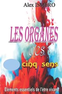 Les Organes Des Cinq Sens