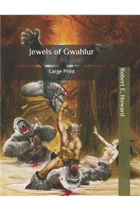 Jewels of Gwahlur