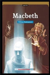 Macbeth Annotated and Illustrated Book For Children