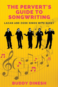 The Pervert's Guide to Songwriting