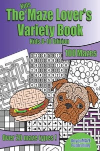 The Kids Maze Lover's Variety Book