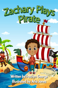 Zachary Plays Pirate