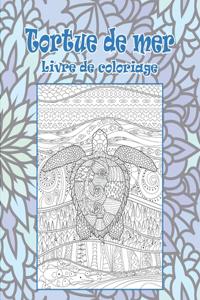 Tortue de mer - Livre de coloriage
