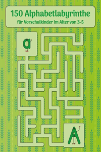 150 Alphabetlabyrinthe für Vorschulkinder im Alter von 3-5