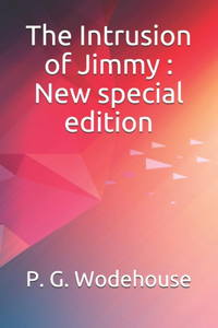 The Intrusion of Jimmy