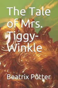 The Tale of Mrs. Tiggy-Winkle