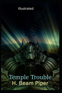 Temple Trouble Illustrated