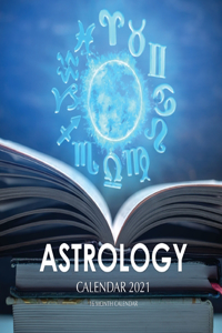 Astrology Calendar 2021: 16 Month Calendar